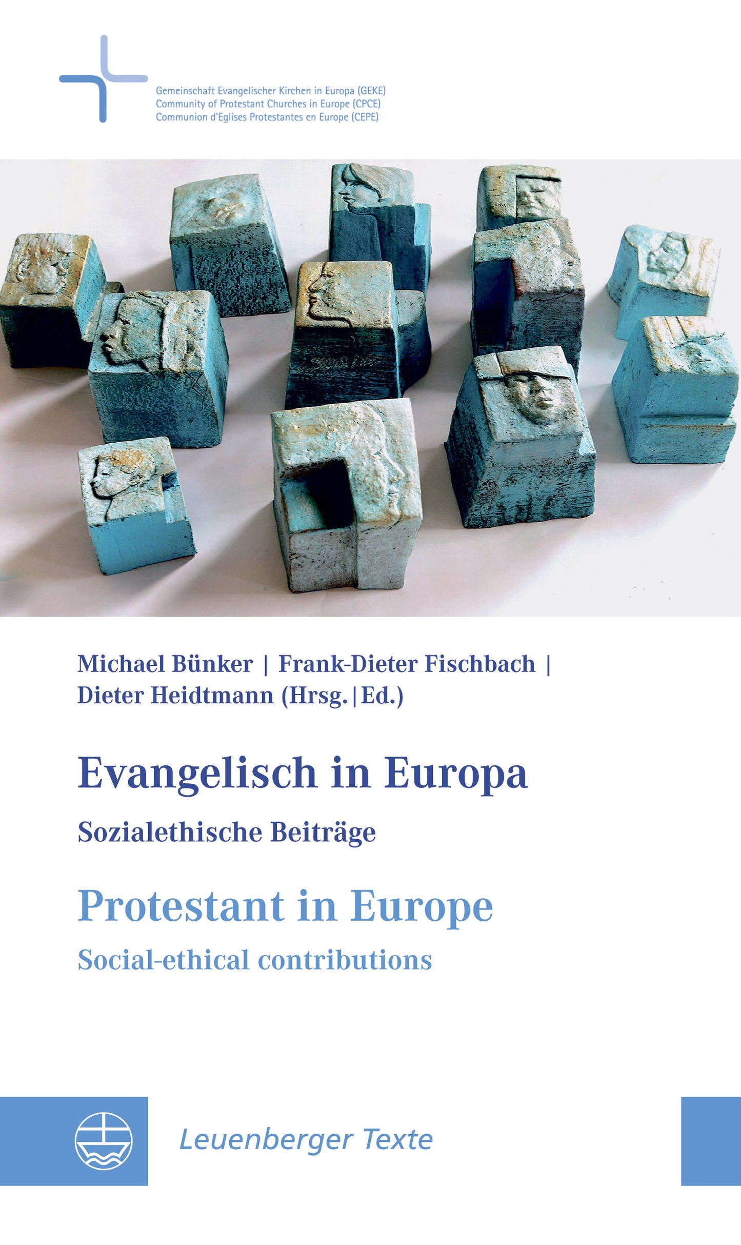 Leuenberg Texts 15: Protestant in Europe