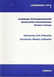 Leuenberger Texte 2: Sakramente, Amt, Ordination