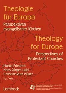 Theology for Europe. Perspectives of Protestant Churches