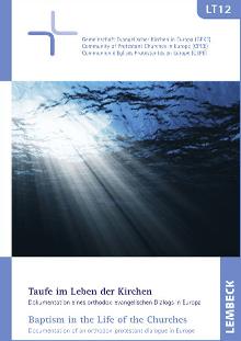 Leuenberg Texts 12: Baptism in the Life of the Churches