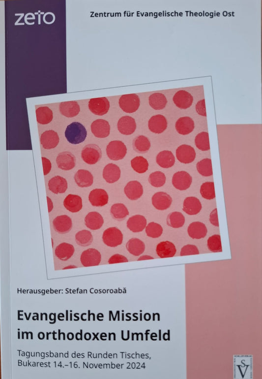 Protestant Mission in an Orthodox Environment